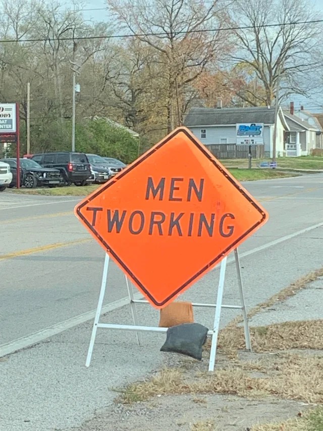men working sign that has been edited to say men tworking